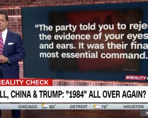 John Avlon Orwell, China and Trump – 1984 All Over Again?