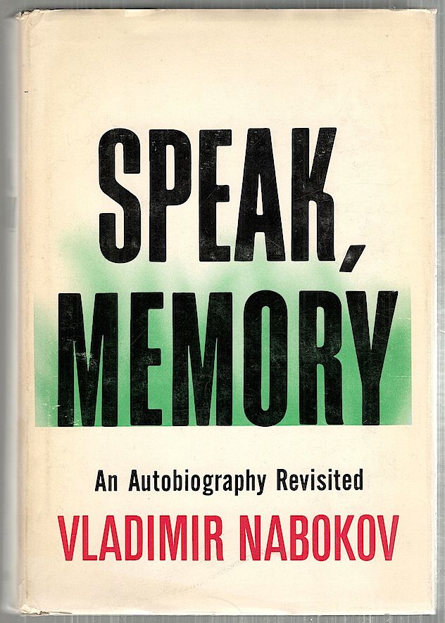 Speak, Memory: An Autobiography Revisited – John Avlon